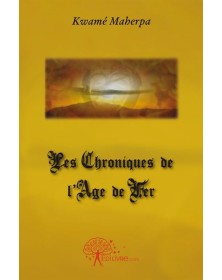 Les chroniques de l'age de fer