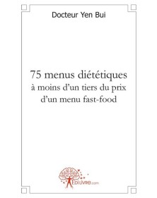 75 menus diététiques à...