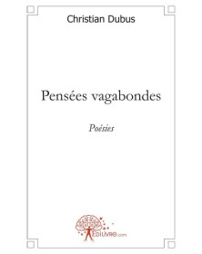 Pensées vagabondes