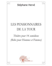 Les pensionnaires de la tour