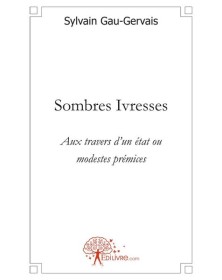 Sombres ivresses