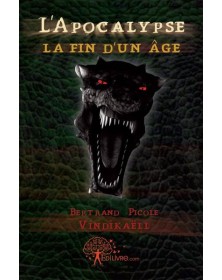 L'apocalypse : la fin d'un âge
