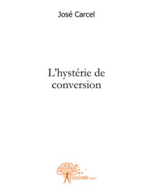 L'hystérie de conversion