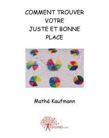 Comment trouver votre juste...