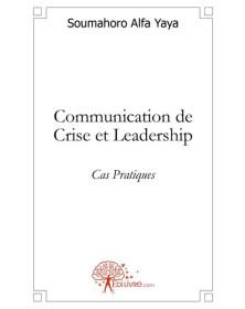 Communication de crise et...