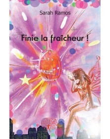 Finie la fraîcheur !