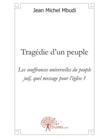 Tragédie d'un peuple