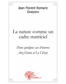 La nature comme un cadre...