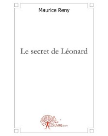 Le secret de Leonard -...