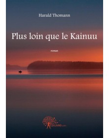 Plus loin que le Kainuu -...