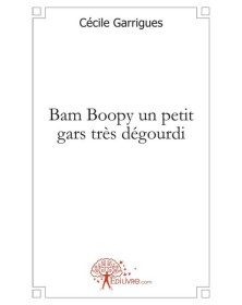 Bam boopy un petit gars...