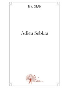 Adieu sebkra