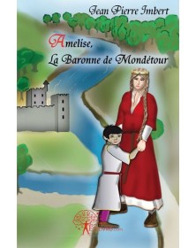 Amelise, la baronne de...