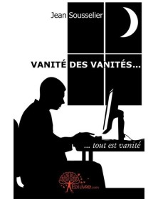 Vanité des vanités...