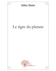 Le tigre du platane