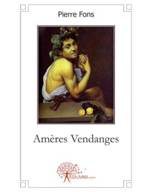 Amères vendanges