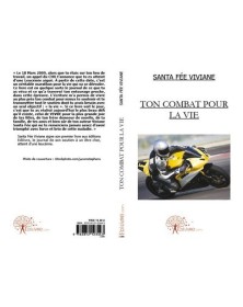 Ton combat pour la vie