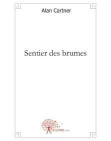 Sentier des brumes