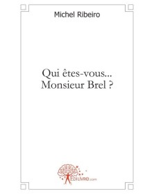 Qui êtes vous... monsieur...