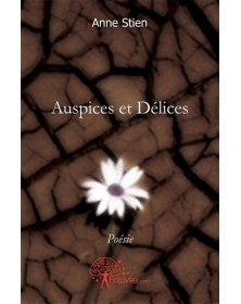 Auspices et délices