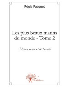 Les plus beaux matins du monde