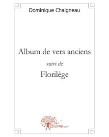 Album de vers anciens suivi...