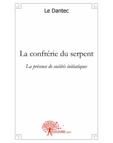 La confrérie du serpent