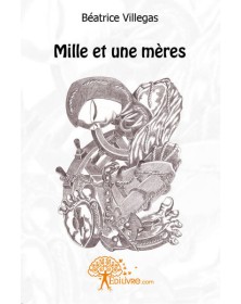 Mille et une mères