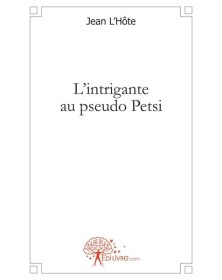 L'intrigante au pseudo petsi