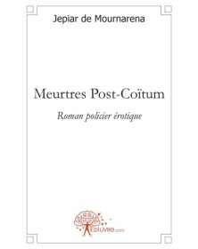 Meurtres post coïtum