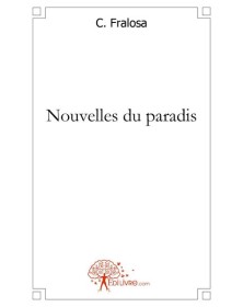 Nouvelles du paradis
