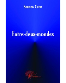 Entre deux mondes