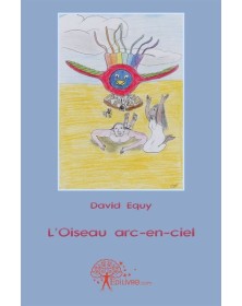 L'oiseau arc en ciel