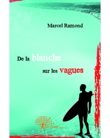 De la blanche sur les vagues