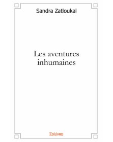 Les aventures inhumaines