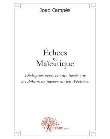 échecs et maïeutique