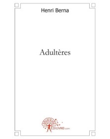 Adultères