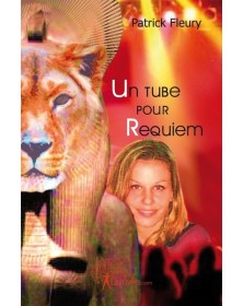 Un tube pour requiem
