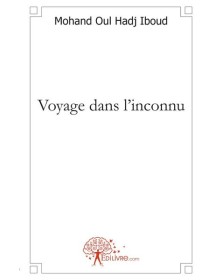 Voyage dans l'inconnu