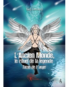 L'ancien monde, le rituel...