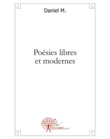 Poésies libres et modernes
