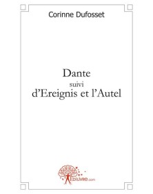 Dante suivi d'ereignis et...