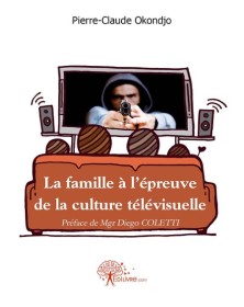 La famille à l'épreuve de...