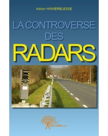 La controverse des radars