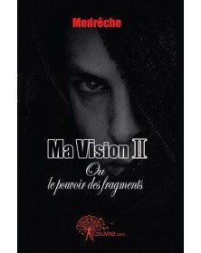 Ma vision ii