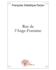 Rue de l'ange fontaine