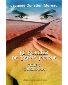Le sorcier de terre infinie,