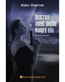 Béatrice, agent double...