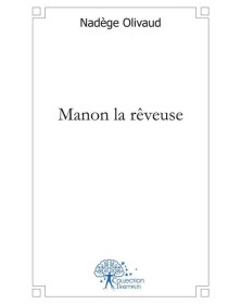 Manon la rêveuse