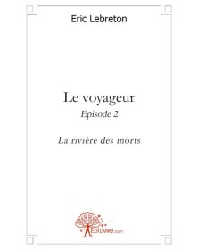 Le voyageur - episode 2